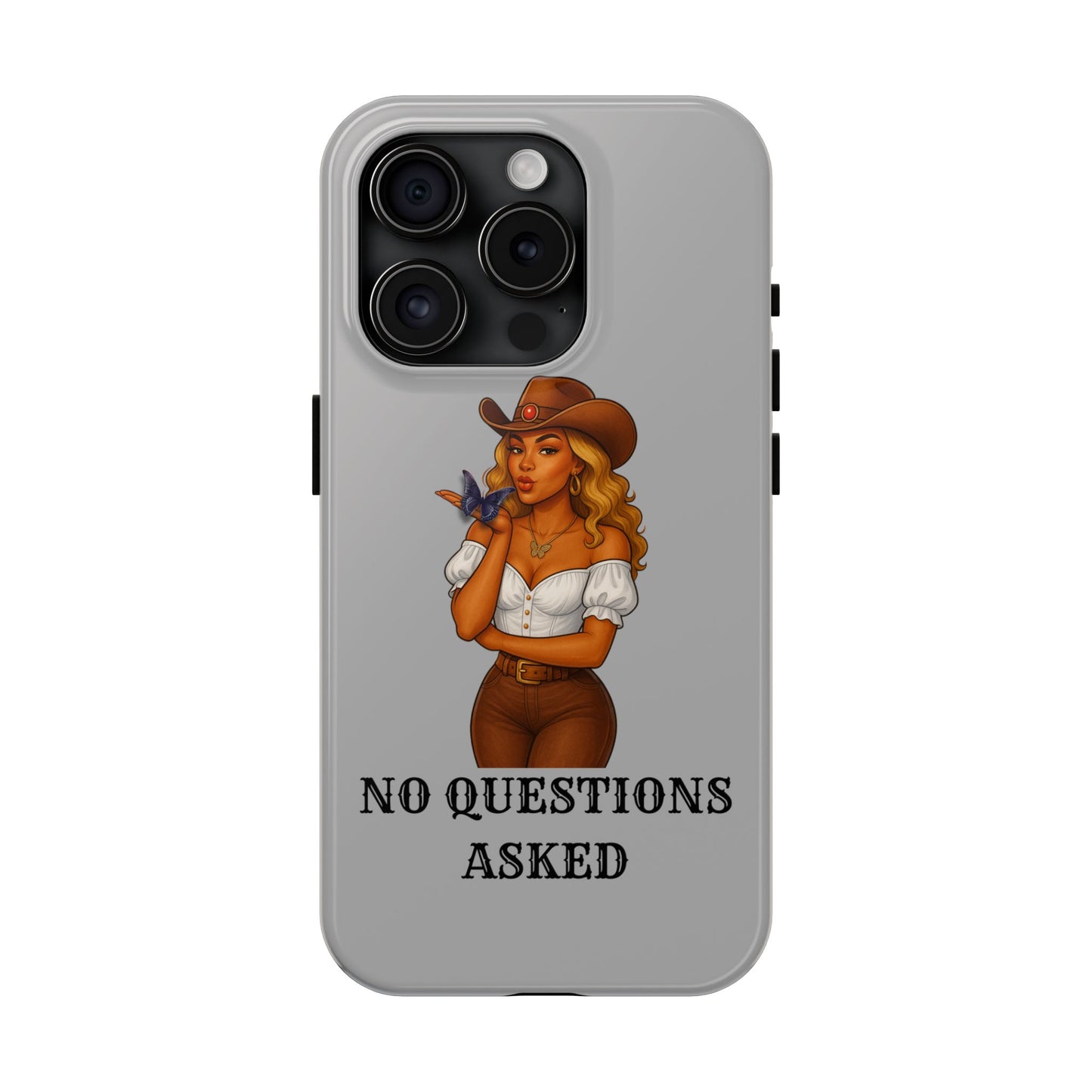 Cowgirl-Style Tough Phone Cases, Durable Phone Cover, Cute Western Phone Case, Fun Gift for Cowboys, No Questions Asked Design