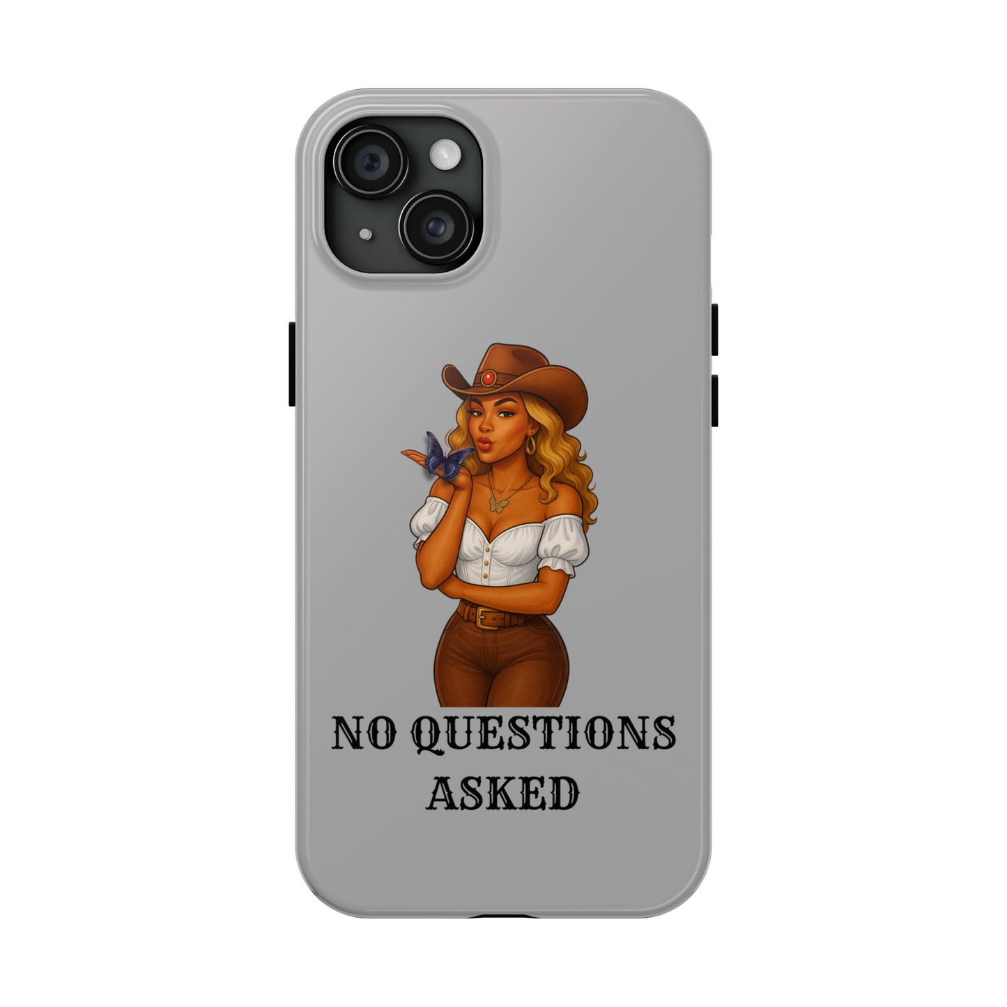 Cowgirl-Style Tough Phone Cases, Durable Phone Cover, Cute Western Phone Case, Fun Gift for Cowboys, No Questions Asked Design