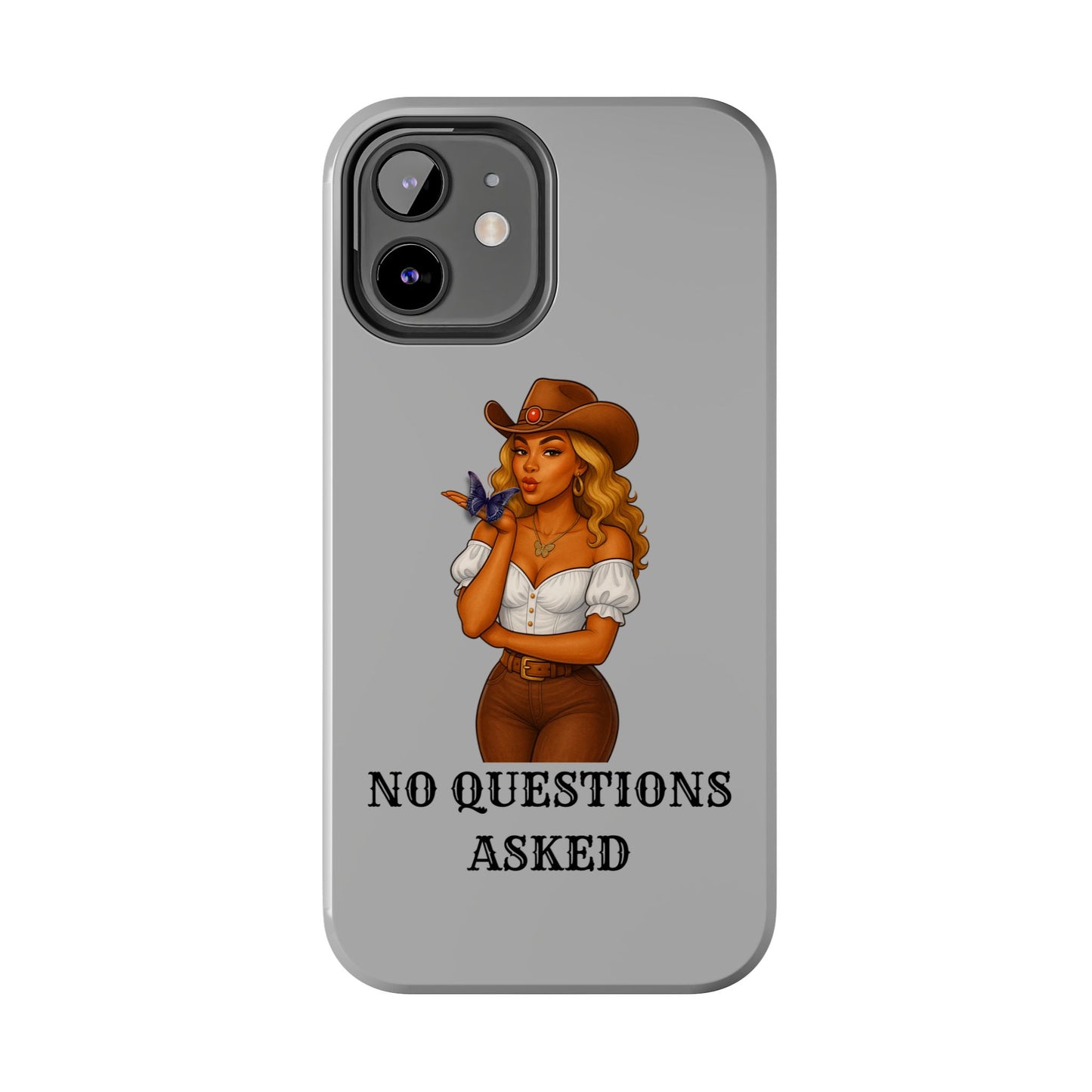 Cowgirl-Style Tough Phone Cases, Durable Phone Cover, Cute Western Phone Case, Fun Gift for Cowboys, No Questions Asked Design