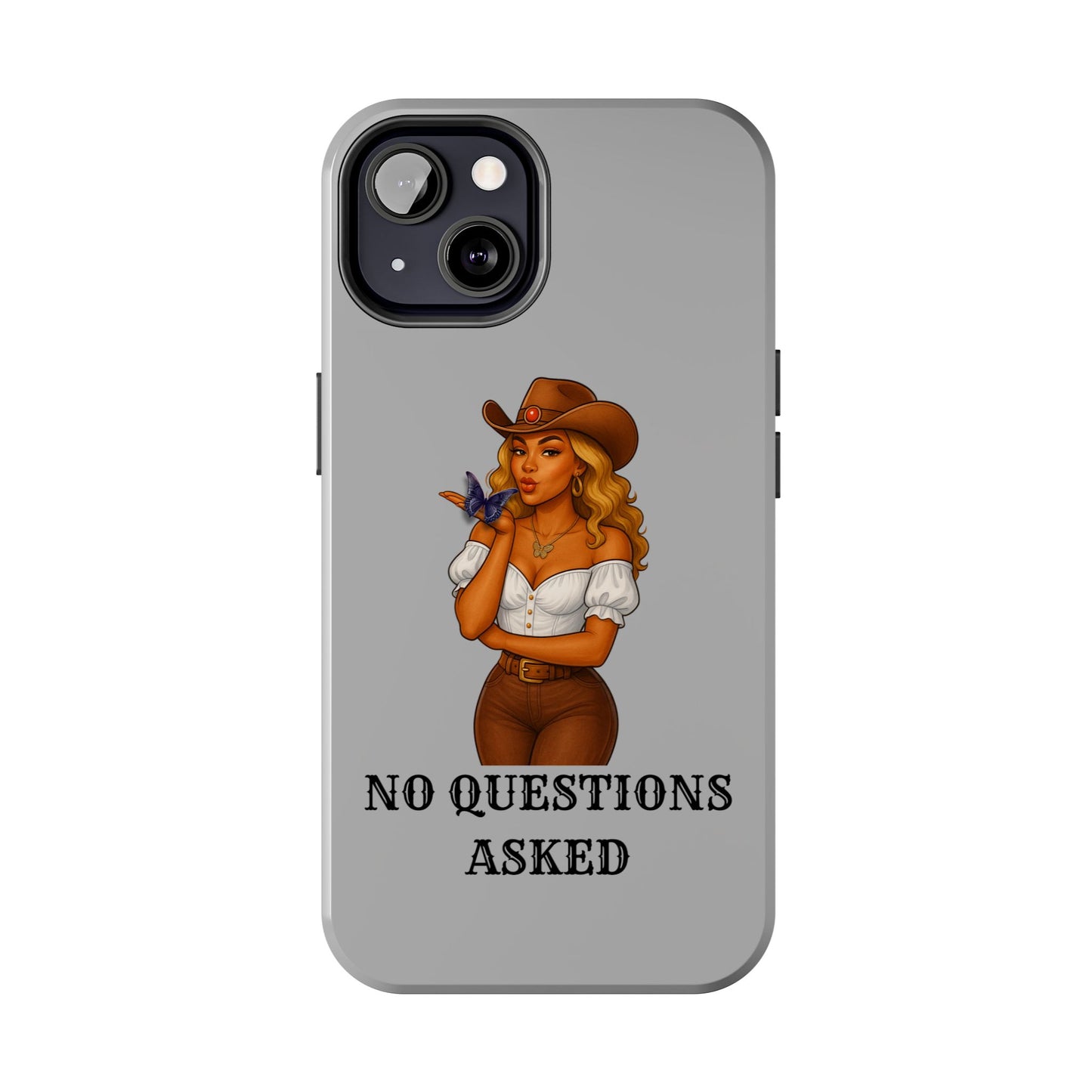 Cowgirl-Style Tough Phone Cases, Durable Phone Cover, Cute Western Phone Case, Fun Gift for Cowboys, No Questions Asked Design