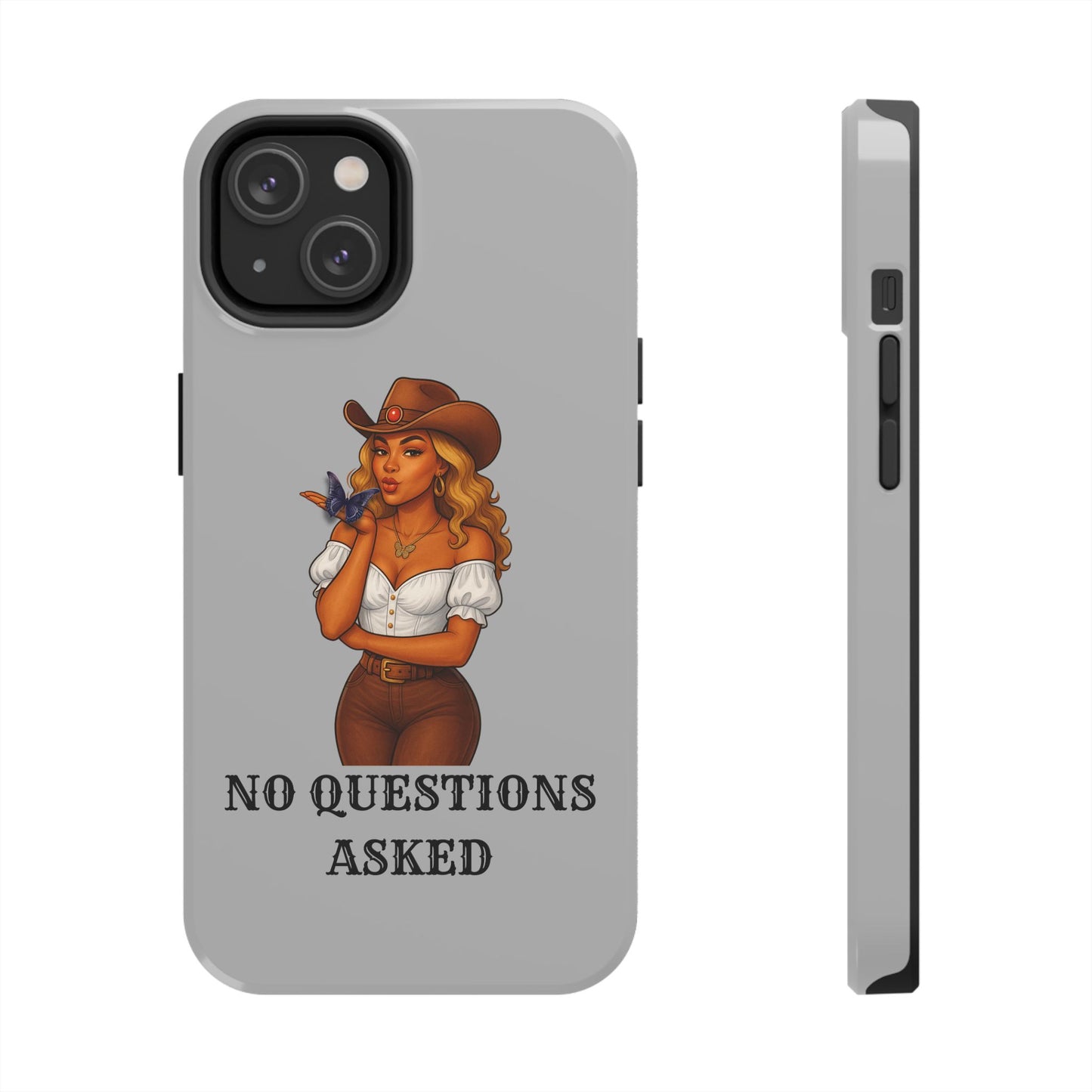 Cowgirl-Style Tough Phone Cases, Durable Phone Cover, Cute Western Phone Case, Fun Gift for Cowboys, No Questions Asked Design