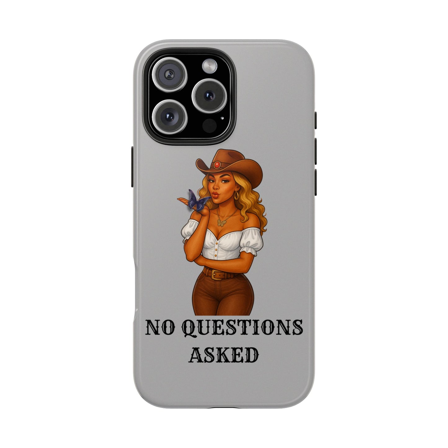 Cowgirl-Style Tough Phone Cases, Durable Phone Cover, Cute Western Phone Case, Fun Gift for Cowboys, No Questions Asked Design
