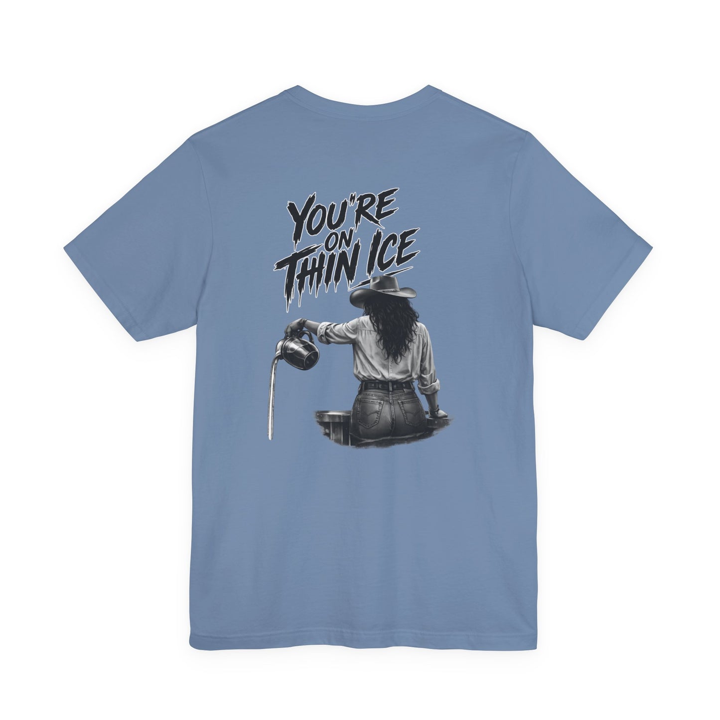 Cowgirl Graphic Tee - 'You're On Thin Ice' Retro Western Shirt