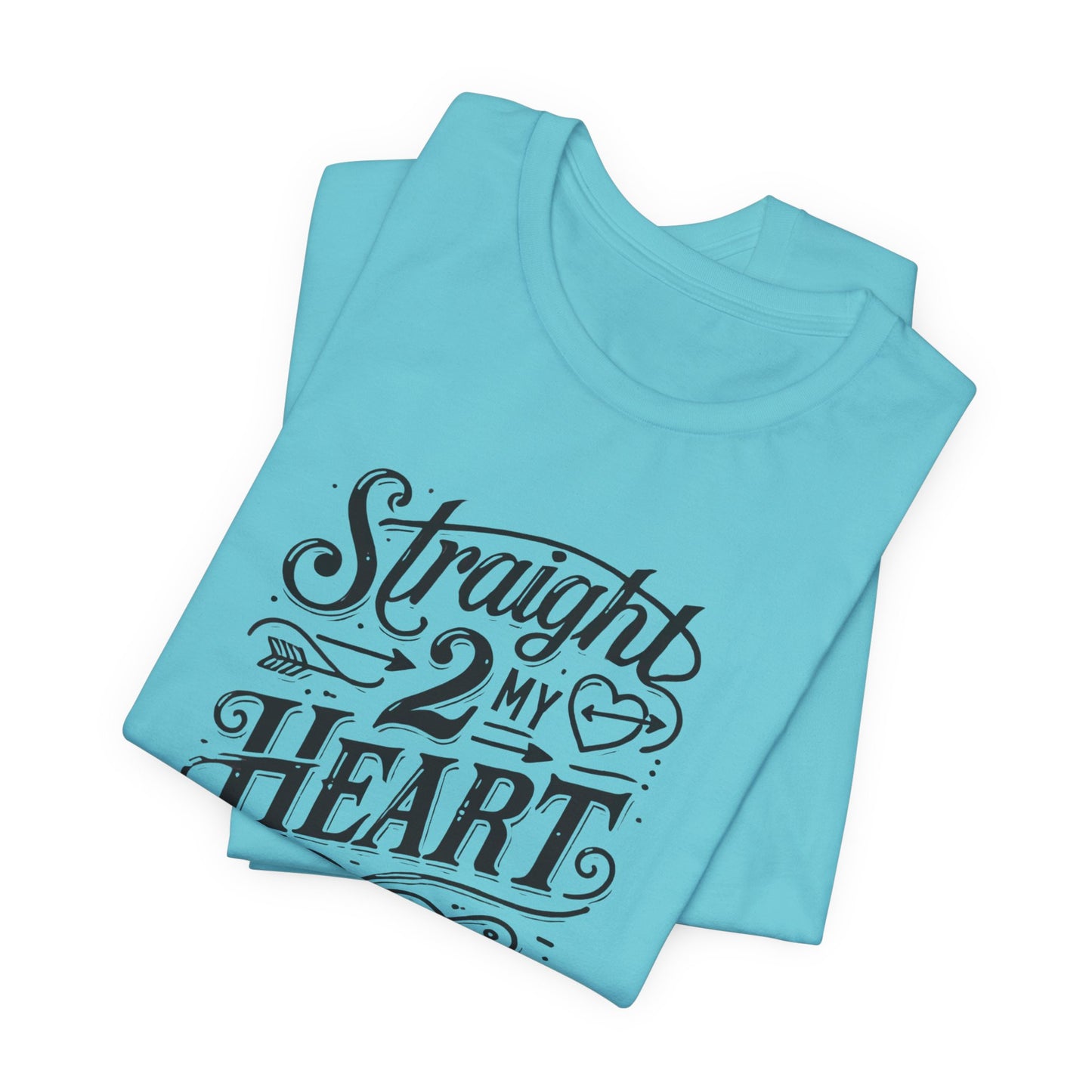 Straight 2 My Heart Graphic Tee — Romantic Vintage Script T-Shirt