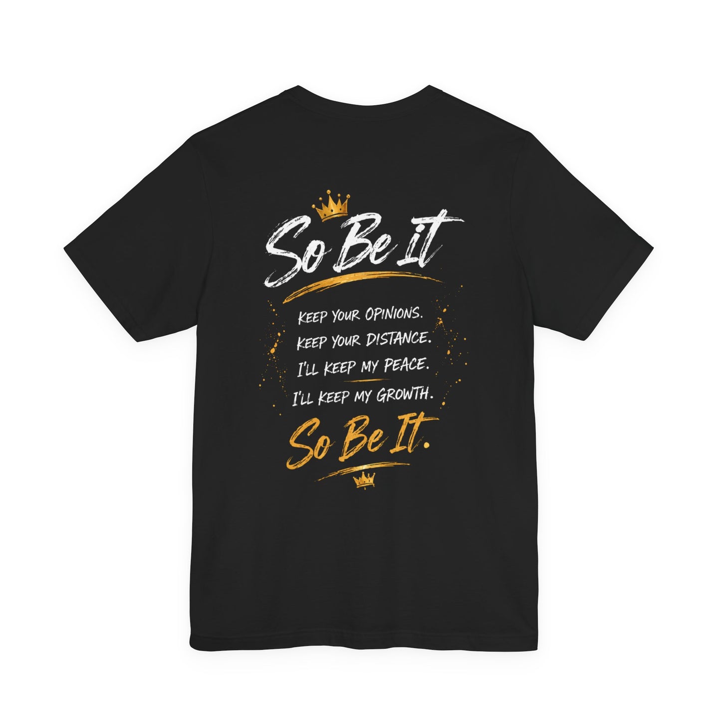 So Be It Graphic Tee — Empowerment Lion Print Inspirational T-Shirt