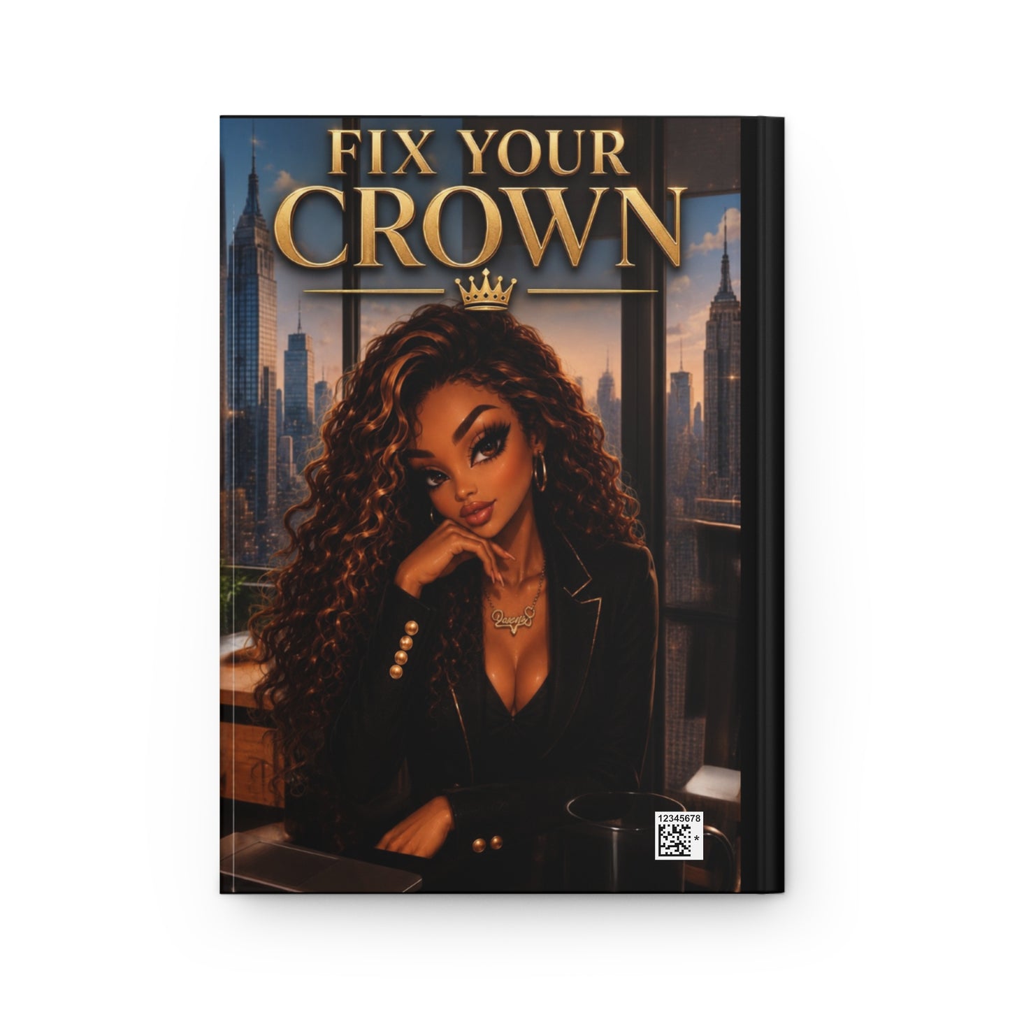 Hardcover Journal — "Fix Your Crown" Motivational Journal for Black Women