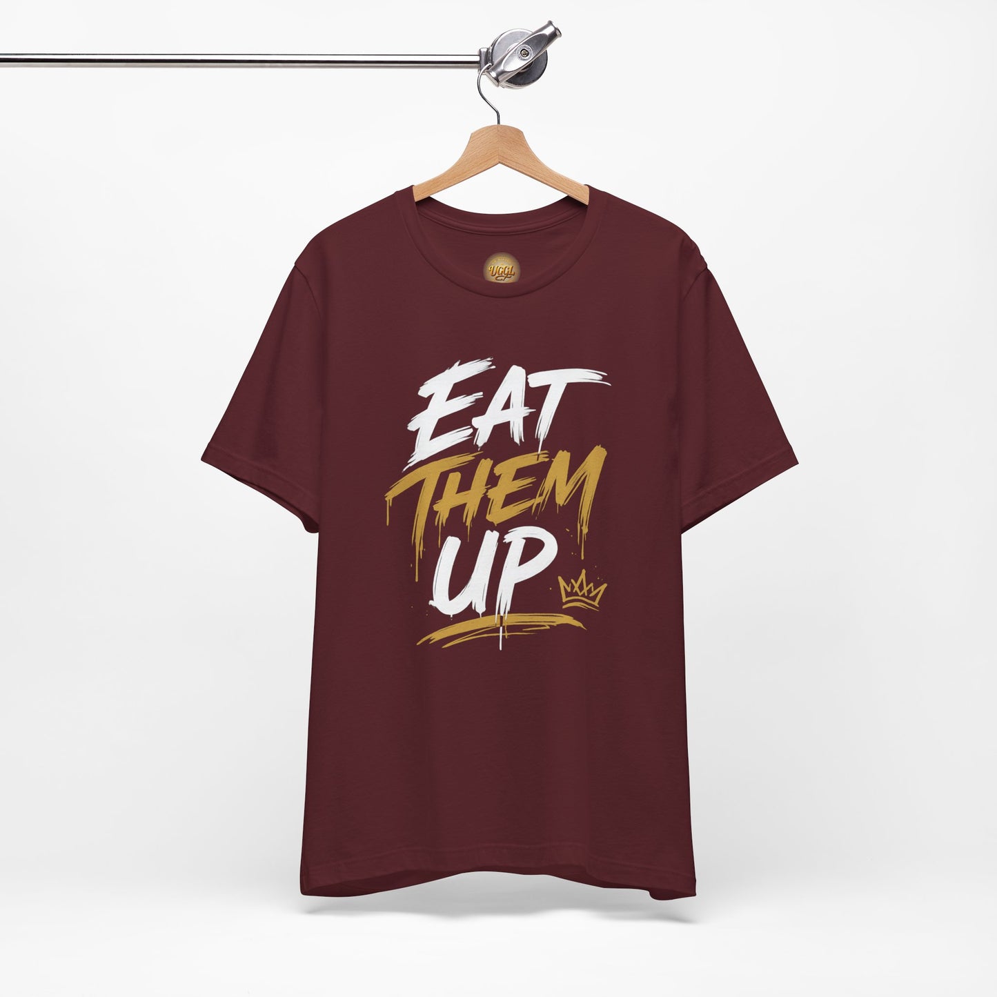 Eat Them Up Graphic Tee — Bold Brush-Style Motivational T-Shirt