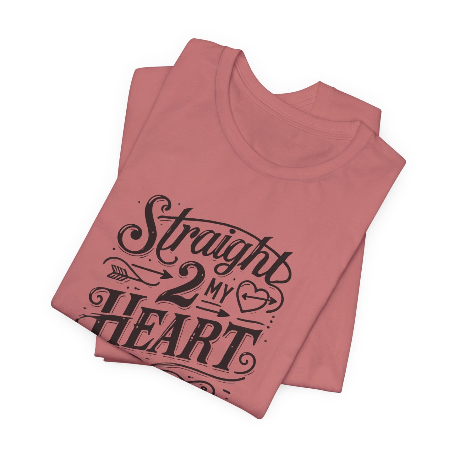 Straight 2 My Heart Graphic Tee — Romantic Vintage Script T-Shirt