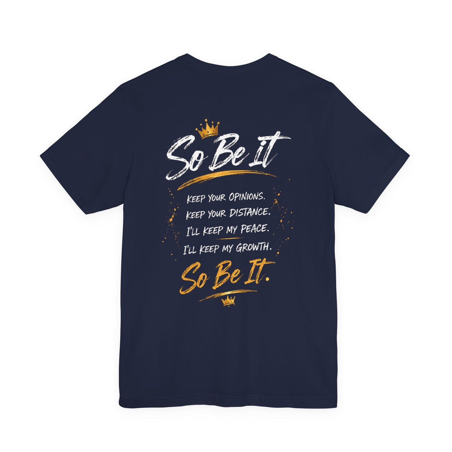 So Be It Graphic Tee — Empowerment Lion Print Inspirational T-Shirt
