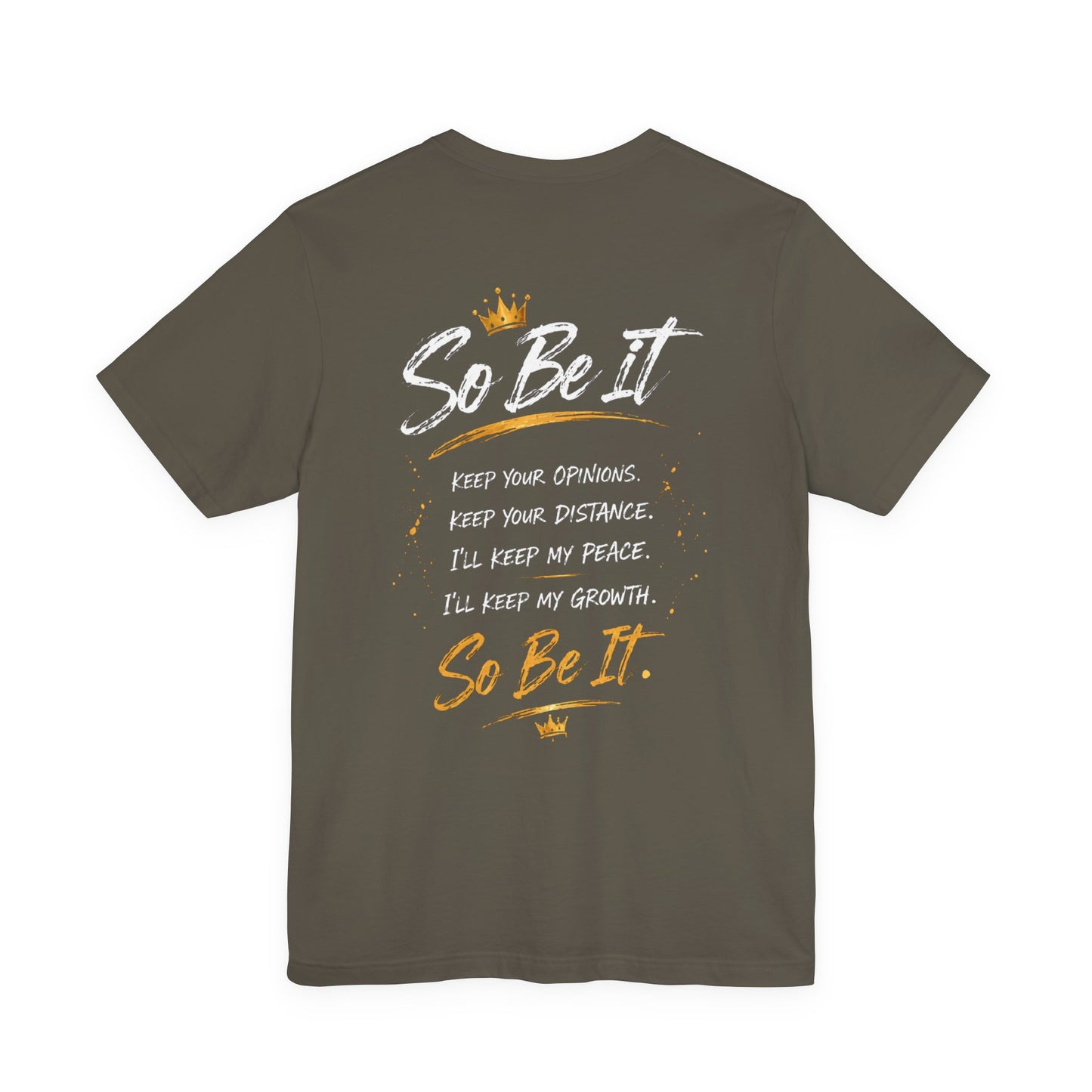 So Be It Graphic Tee — Empowerment Lion Print Inspirational T-Shirt