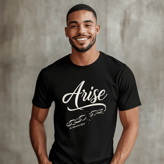 Arise Inspirational Unisex Tee, Casual Wear, Gift for Motivational Events, Uplifting Shirt, Everyday Comfort