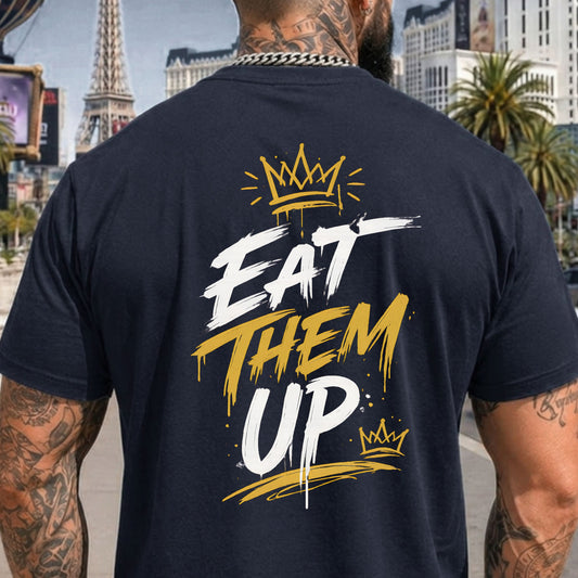 Eat Them Up Graphic Tee — Bold Streetwear Back Print