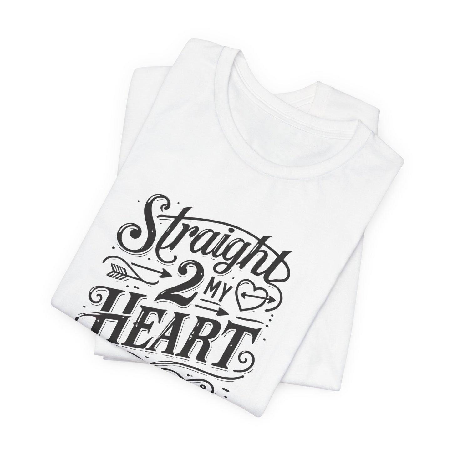 Straight 2 My Heart Graphic Tee — Romantic Vintage Script T-Shirt