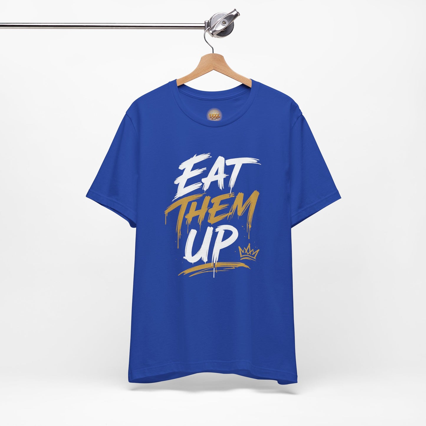 Eat Them Up Graphic Tee — Bold Brush-Style Motivational T-Shirt