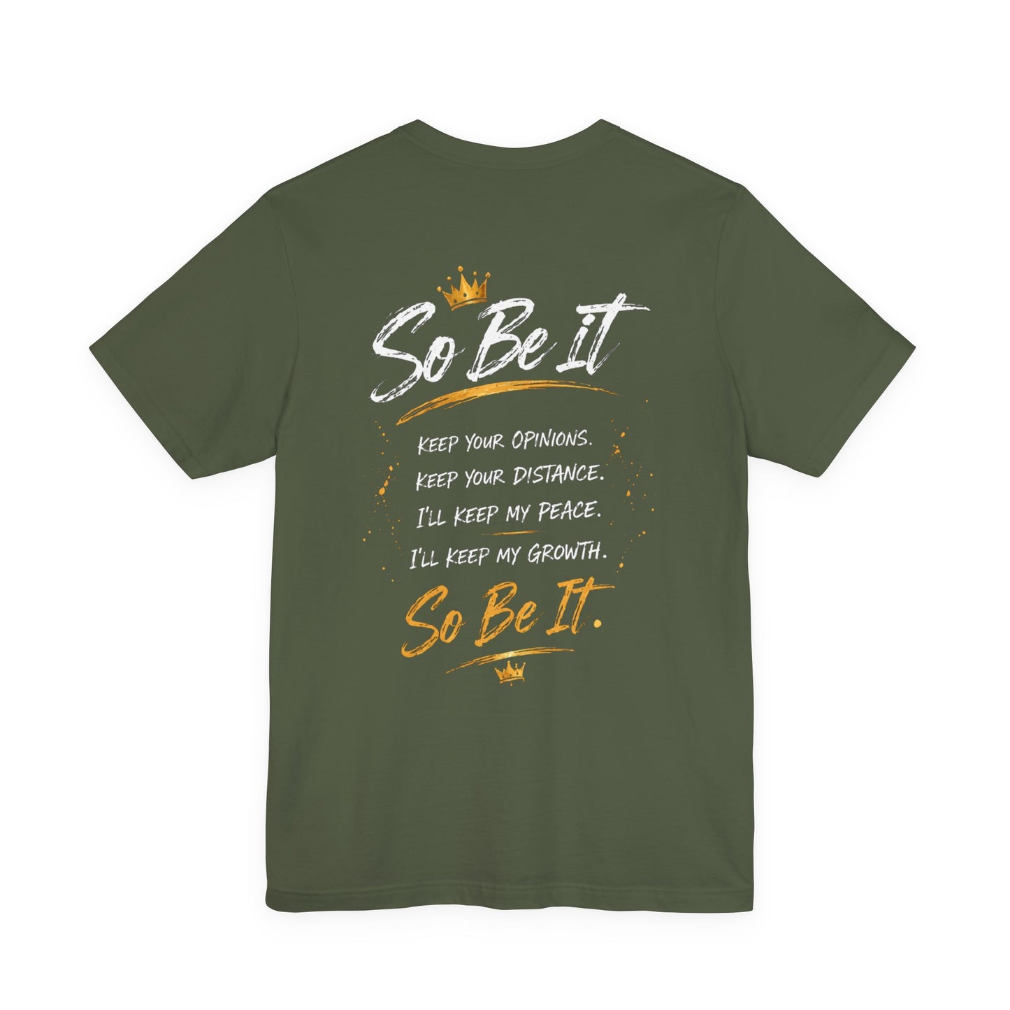 So Be It Graphic Tee — Empowerment Lion Print Inspirational T-Shirt