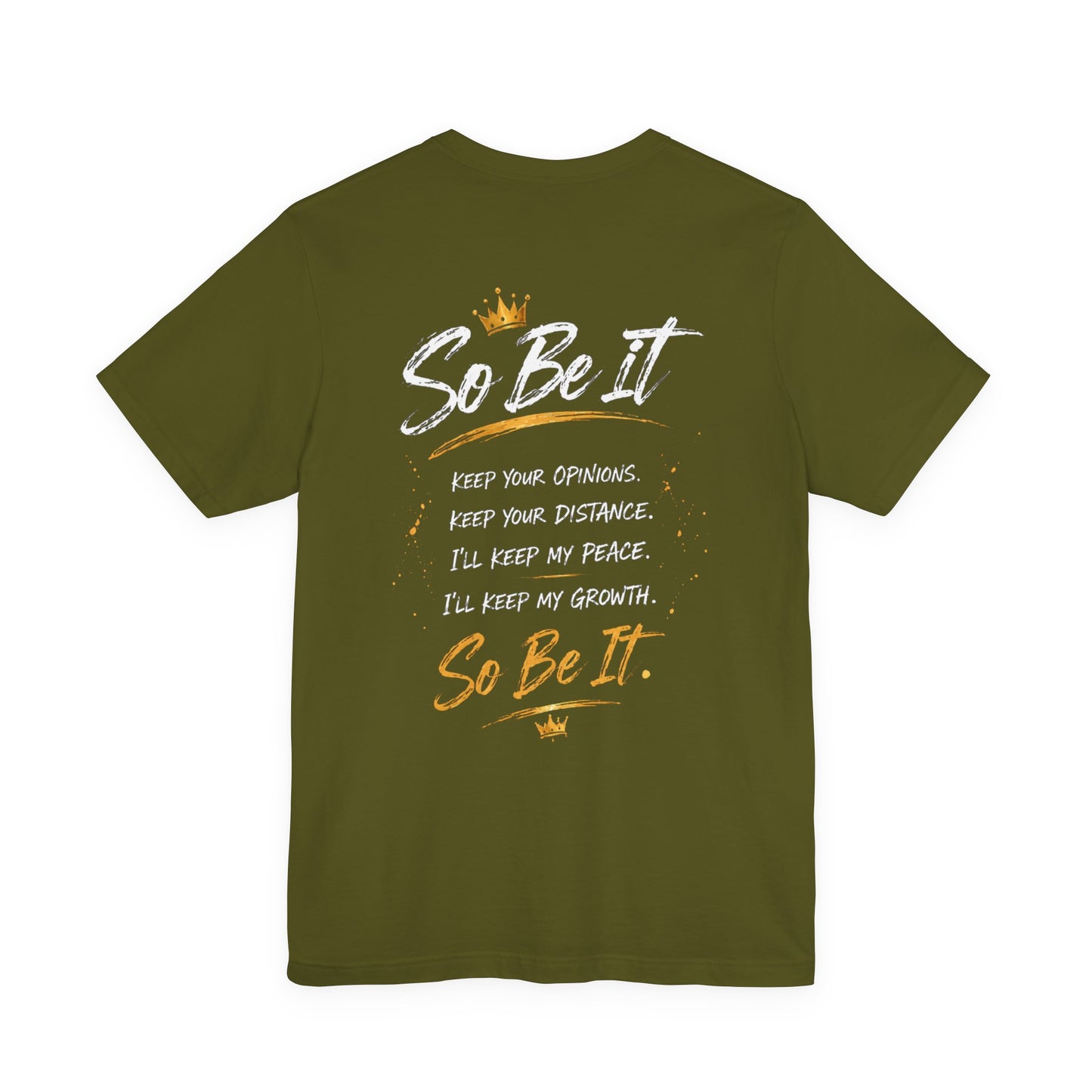 So Be It Graphic Tee — Empowerment Lion Print Inspirational T-Shirt