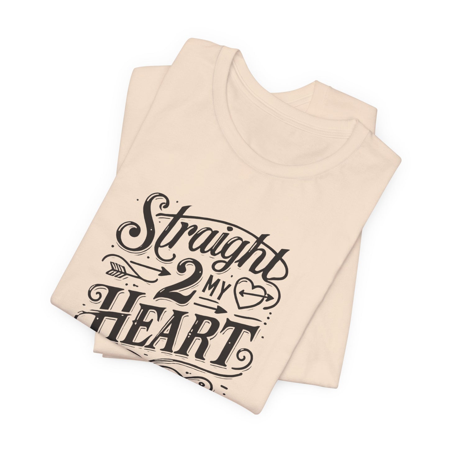 Straight 2 My Heart Graphic Tee — Romantic Vintage Script T-Shirt