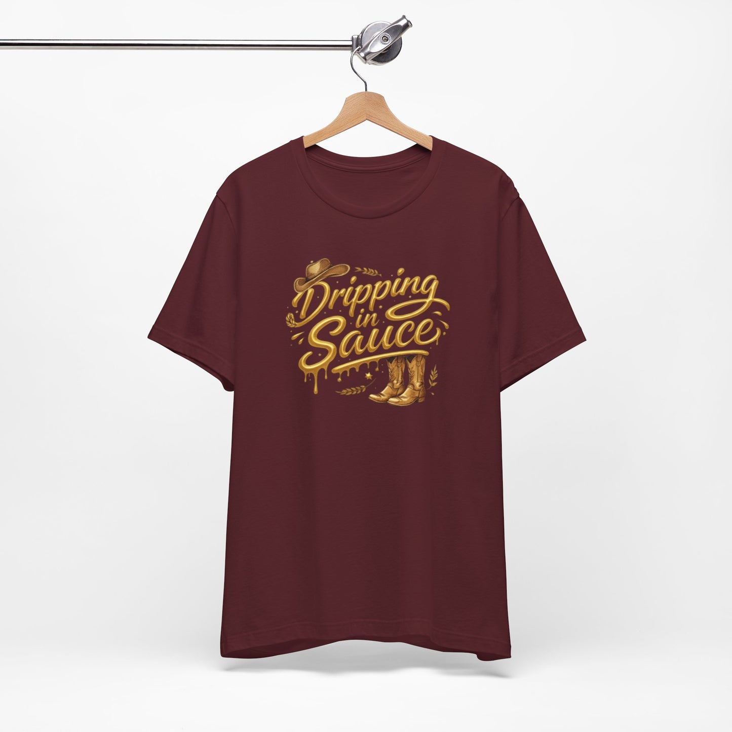 Dripping in Sauce Cowboy Boots T‑Shirt