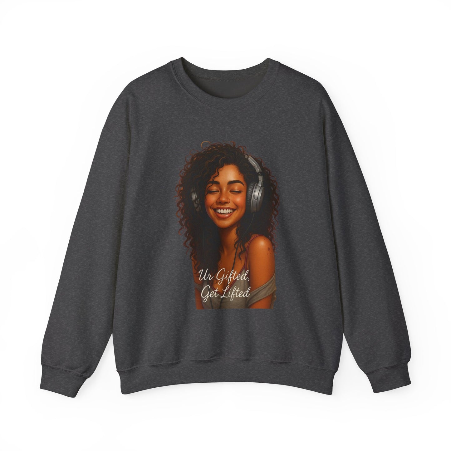 Inspirational Crewneck Sweatshirt, Unisex Gifted Sweatshirt, Cozy Fashion, Music Lover Apparel, Perfect for Friends or Self-Care