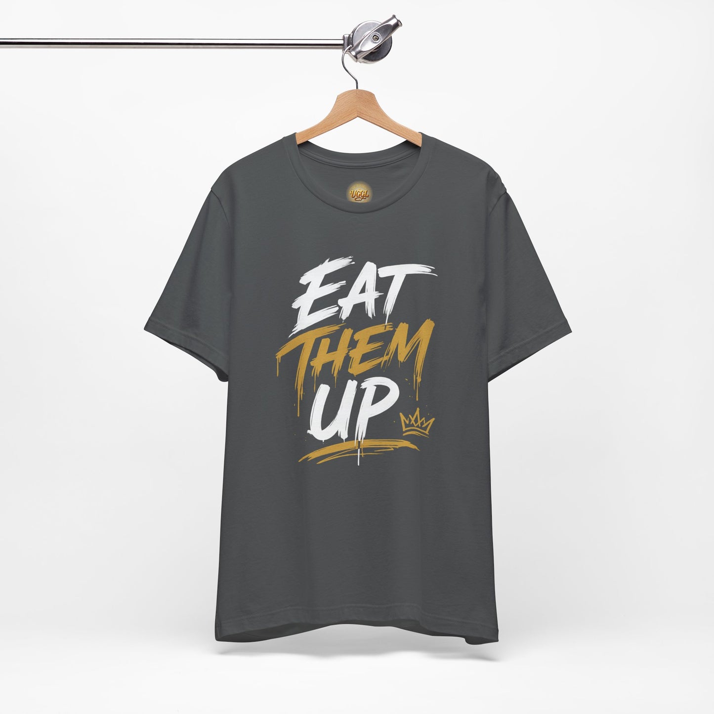 Eat Them Up Graphic Tee — Bold Brush-Style Motivational T-Shirt