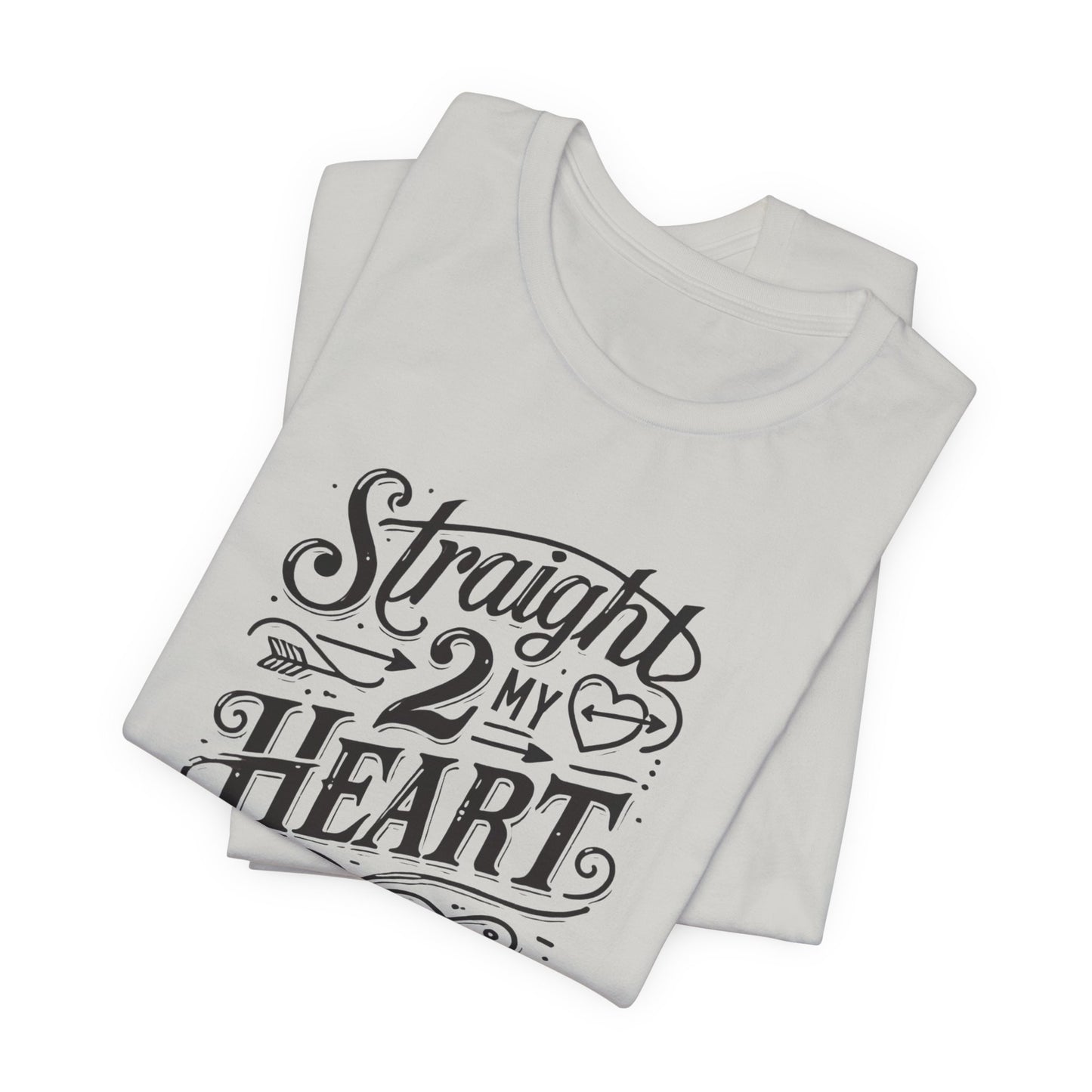 Straight 2 My Heart Graphic Tee — Romantic Vintage Script T-Shirt